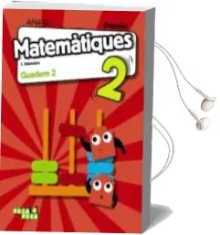 Descargar AudioLibro Matemàtiques 2º Educacion Primaria Quadern 2 Valencia ed 2018 Comunidad Valenciana de Ana Isabel Carvajal Sanchez año 2018