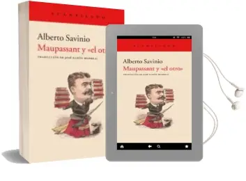 Descargar AudioLibro Maupassant y el Otro de Alberto Savinio año 2018