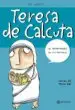 AudioLibro Me Llamo Teresa de Calcuta: Los Desheredados son mis Hermanos de Merce Gali