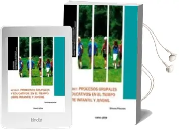 Descargar AudioLibro Mf1867 Procesos Grupales y Educativos en el Tiempo Libre Infantil y Juvenil de Desconocido año 2018