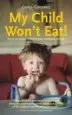AudioLibro My Child won t Eat: How to Enjoy Mealtimes Without Worry de Carlos Gonzalez