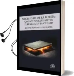 Descargar AudioLibro Necesidad de la Poesia de Moreno Fernandez Tomas año 2018