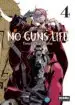 AudioLibro No Guns Life 4 de Tasuku Karasuma