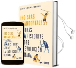 Descargar AudioLibro No Seas Neandertal de Sang Hee Lee año 2018