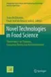 AudioLibro Novel Technologies in Food Science: Their Impact on Products, Consumer Trends and the Environment de Varios Autores