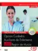 AudioLibro Oposiciones Gobierno de la Región de Murcia Técnicos Auxiliares, Opción Cuidados Auxiliares de Enfermería de Varios Autores