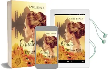 Descargar AudioLibro Oriente en tus Ojos (Trilogia de Oriente 1) de Isabel Jenner año 2018