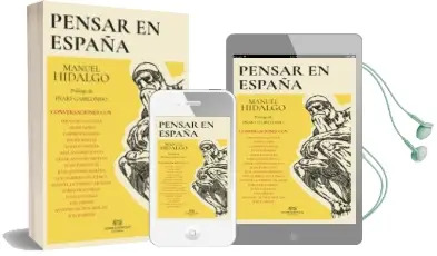Descargar AudioLibro Pensar en España de Manuel Hidalgo año 2018