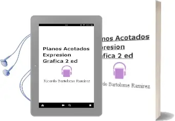 Descargar AudioLibro Planos Acotados: Expresion Grafica (2ª ed) de Ricardo Bartolome Ramirez año 2018