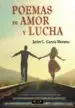 AudioLibro Poemas de Amor y Lucha de Javier L. Garcia