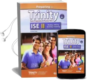 Descargar AudioLibro Preparing for Trinity. ise b2. Student s Book. no Key. per le Scuole Superiori. con Audio Formato Mp3. con E-Book. con de Varios Autores año 2018