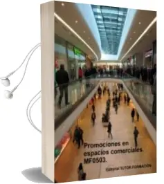Descargar AudioLibro Promociones en Espacios Comerciales Mf0503 de Carmen Arenal Laza año 2018