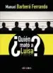 AudioLibro ¿Quien Mato a Luisa? de Manuel Barbera Ferrando