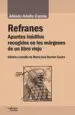 AudioLibro Refranes: Apuntes Ineditos Recogidos en los Margenes de un Libro Viejo de Alfredo Adolfo Camus