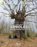 AudioLibro Rutas para Descubrir Arboles Monumentales de Jonathan Rubines
