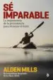 AudioLibro Sé Imparable de Alden Mills