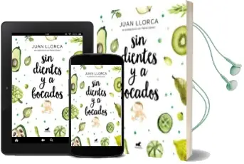 Descargar AudioLibro Sin Dientes y a Bocados de Juan Llorca año 2018