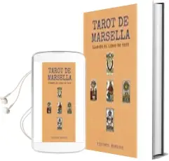 Descargar AudioLibro Tarot de Marsella: Llamado el Libro de Thot de Vittorio Meneses año 2018