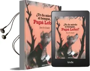 Descargar AudioLibro ¿Te da Miedo el Bosque, Papa Lobo? de Jan De Kinder año 2018