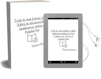 Descargar AudioLibro Todo lo que Debes Saber Sobre la Venta en Frio (Guiaburros Venta a Puerta Fria) de Tomas Santoro año 2018