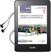 Descargar AudioLibro (Uf0862) Cuaderno del Alumno. Instalación y Configuración de Periféricos Microinformáticos . Certificados de Profesionalidad. de Varios Autores año 2018