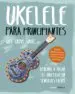 AudioLibro Ukelele: Para Principiantes de Will Grove White
