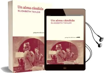 Descargar AudioLibro Un Alma Candida de Elizabeth Taylor año 2018