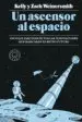 AudioLibro Un Ascensor al Espacio: Un Viaje Fascinante por las Innovaciones que Marcaran Nuestro Futuro de Kelly Weinersmith