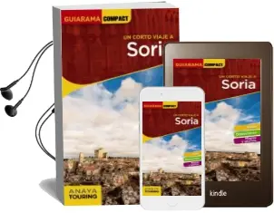 Descargar AudioLibro Un Corto Viaje a Soria 2018 (Guiarama Compact) de Jose Paz Saz año 2018