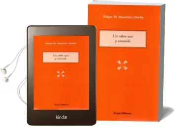 Descargar AudioLibro Un Sabor Acre y Conocido de Edgar H. Ramirez Davila año 2018