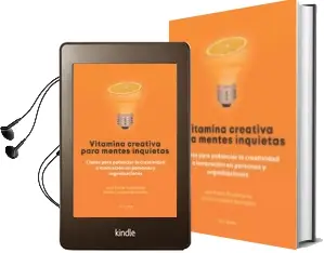 Descargar AudioLibro Vitamina Creativa para Mentes Inquietas de Juan Pastor Bustamante; Violeta Gonzalez Bermudez año 2018
