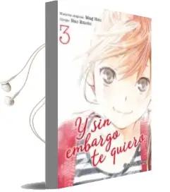 Descargar AudioLibro Y sin Embargo te Quiero nº 03/07 de Suu Itin año 2018