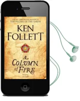 Descargar AudioLibro A Column of Fire de Ken Follett año 2018