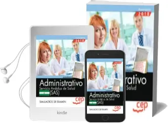 Descargar AudioLibro Administrativo Servicio Andaluz de Salud (Sas): Simulacros de Examen de Varios Autores año 2018