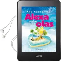 Descargar AudioLibro Alexa Entre las Olas de Ana Cantarero año 2018