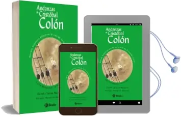 Descargar AudioLibro Andanzas de Cristobal Colon (Edición Especial) de Concha Lopez Narvaez año 2018