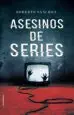 AudioLibro Asesinos de Series de Roberto Sanchez