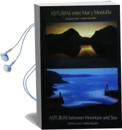Descargar AudioLibro Asturias Entre mar y Montaña/ Asturias Between Mountain and sea de Angeles Caso; Nardo Villaboy año 2018