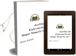Descargar AudioLibro Auxiliar de Enfermeria del Sespa. Temario (Vol. 1) de Varios Autores año 2018
