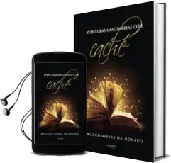 Descargar AudioLibro Aventuras Imaginarias con Caché de Hervas Maldonad año 2018
