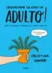 AudioLibro ¡Bienvenido, ya Eres un Adulto! de Cristina Vanko
