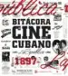 AudioLibro Bitácora de Cine Cubano. Tomo i de Varios Autores