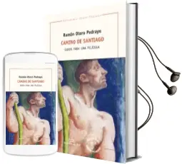 Descargar AudioLibro Camino de Santiago. Guion para una Pelicula de Ramón Otero Pedrayo año 2018