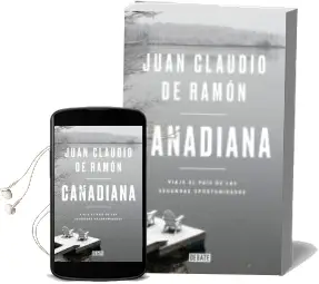 Descargar AudioLibro Canadiana de Juan Claudio De Ramon año 2018