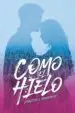 AudioLibro Como el Hielo de Jennifer L. Armentrout