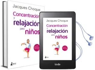 Descargar AudioLibro Concentracion y Relajacion para Niños de Jacques Choque año 2018