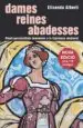 AudioLibro Dames, Reines, Abadesses -Nova Edició- de Elisenda Alberti