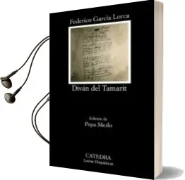 Descargar AudioLibro Diván del Tamarit de Federico Garcia Lorca año 2018