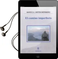 Descargar AudioLibro El Camino Imperfecto de Marco A. Anton Merinero año 2018