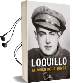 Descargar AudioLibro El Chico de la Bomba de Loquillo año 2018